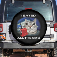 Sarcastic Cat Meme Spare Tire Cover Funny Retro I Eated All The Gas Gen Z Humor - Wonder Print Shop