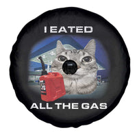 Sarcastic Cat Meme Spare Tire Cover Funny Retro I Eated All The Gas Gen Z Humor - Wonder Print Shop