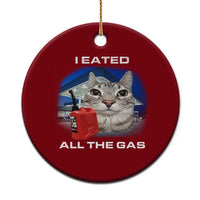 Sarcastic Cat Meme Ceramic Ornament Funny Retro I Eated All The Gas Gen Z Humor - Wonder Print Shop