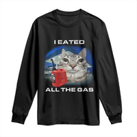 Sarcastic Cat Meme Long Sleeve Shirt Funny Retro I Eated All The Gas Gen Z Humor - Wonder Print Shop