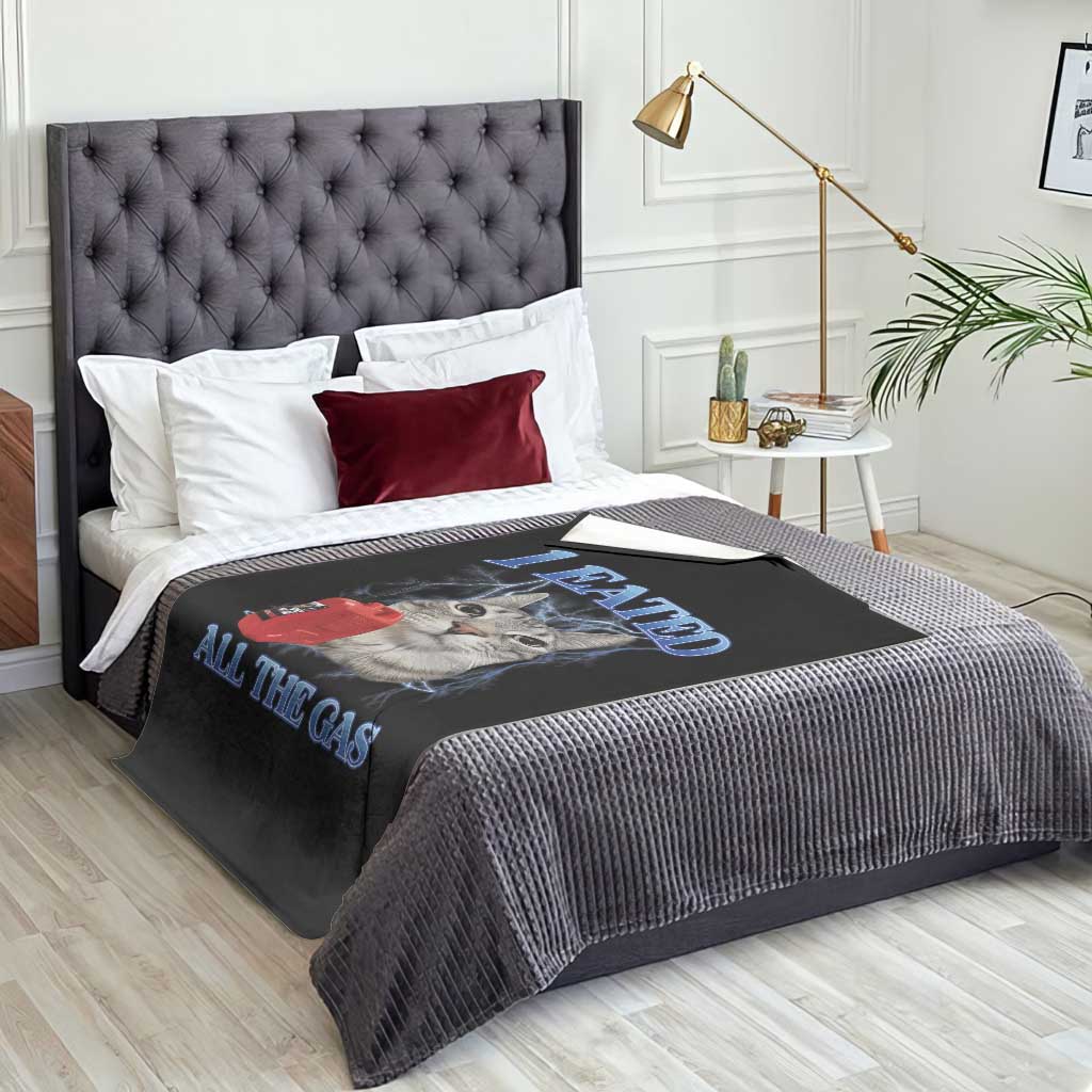 Sarcastic Cat Meme Throw Blanket I Eated All The Gas Gen Z Humor Bootleg - Wonder Print Shop