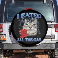 Sarcastic Cat Meme Spare Tire Cover I Eated All The Gas Gen Z Humor Bootleg - Wonder Print Shop