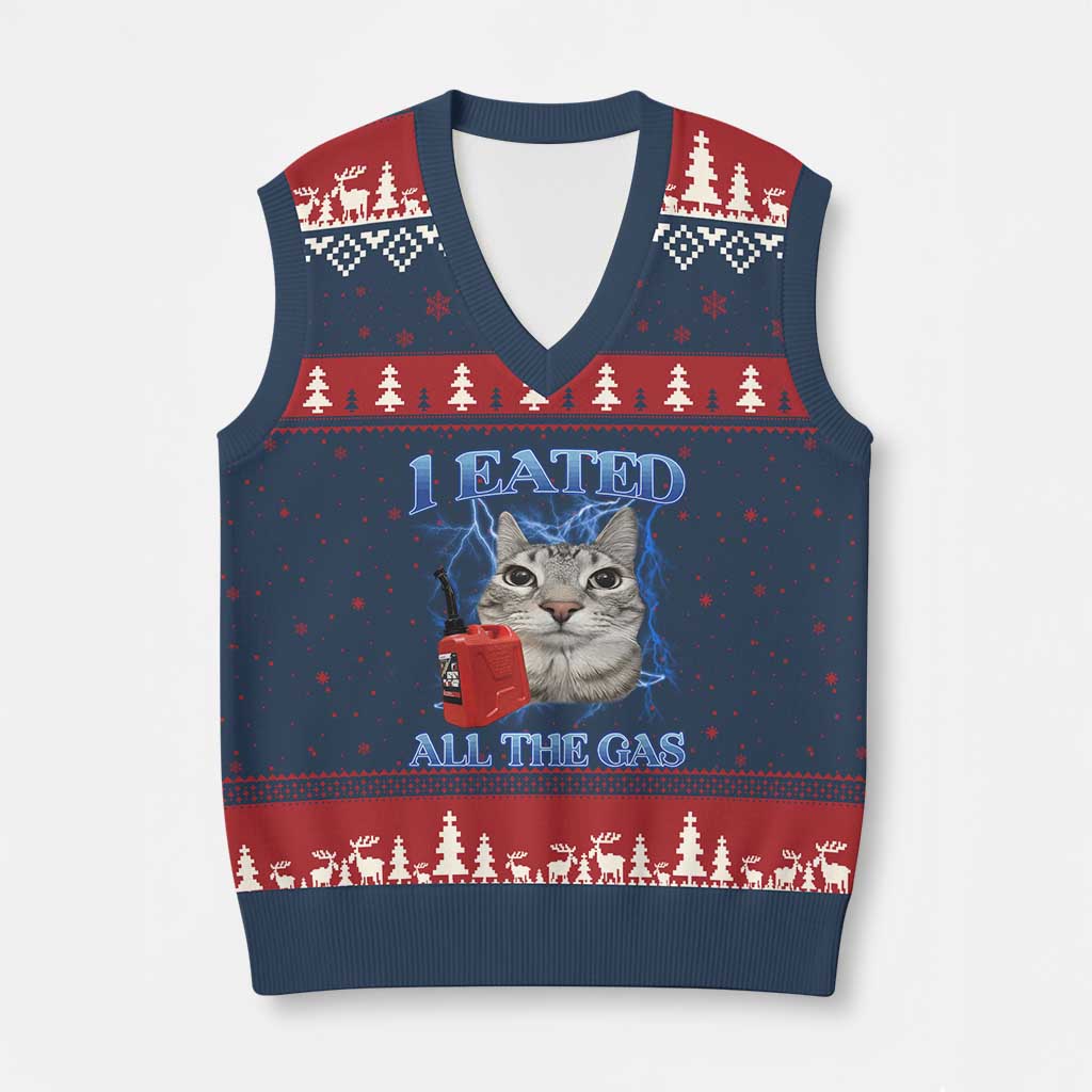 Sarcastic Cat Meme V-Neck Knit Sweater Vest I Eated All The Gas Gen Z Humor Bootleg - Wonder Print Shop
