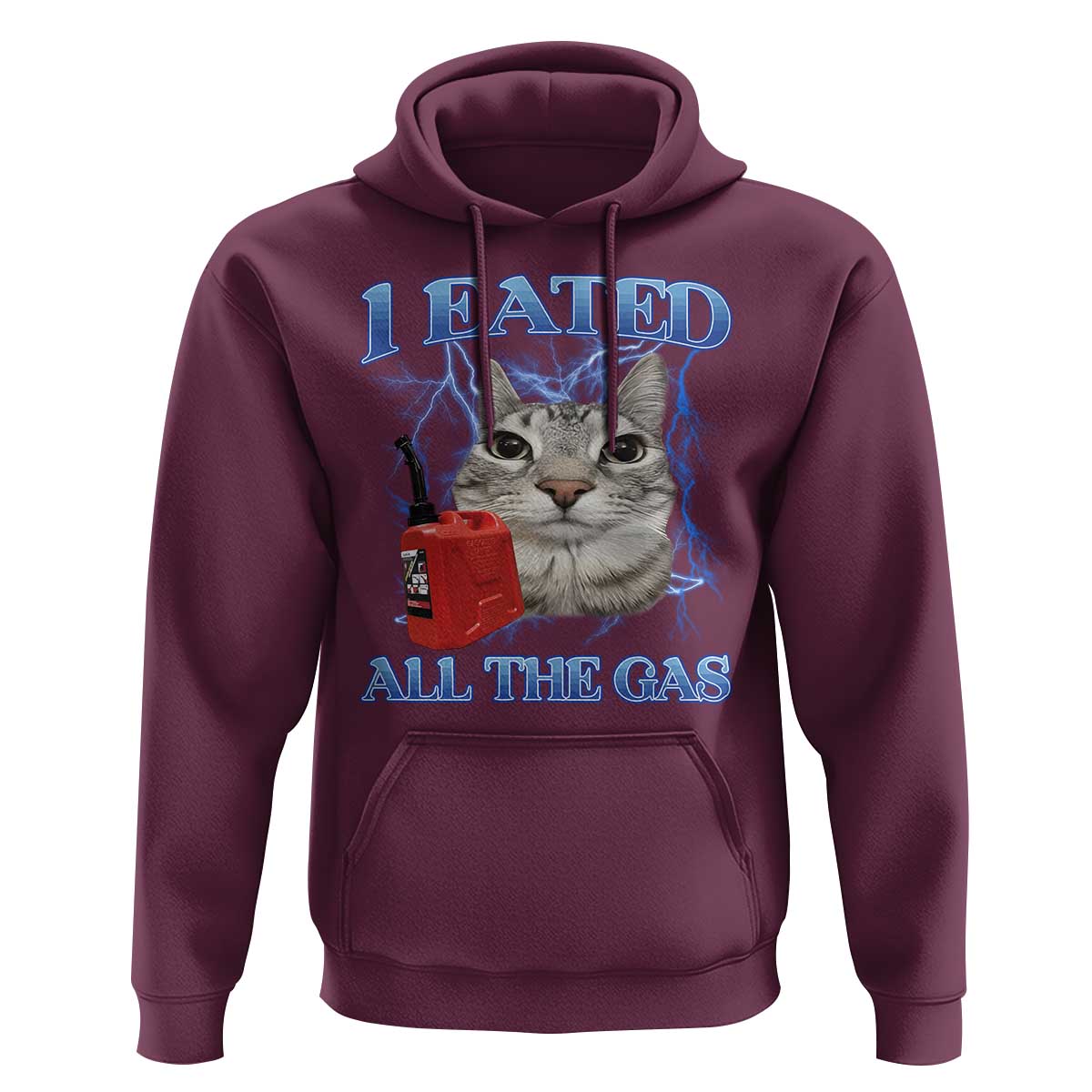 Sarcastic Cat Meme Hoodie I Eated All The Gas Gen Z Humor Bootleg - Wonder Print Shop