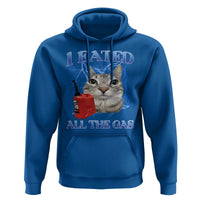 Sarcastic Cat Meme Hoodie I Eated All The Gas Gen Z Humor Bootleg - Wonder Print Shop