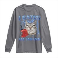Sarcastic Cat Meme Long Sleeve Shirt I Eated All The Gas Gen Z Humor Bootleg - Wonder Print Shop