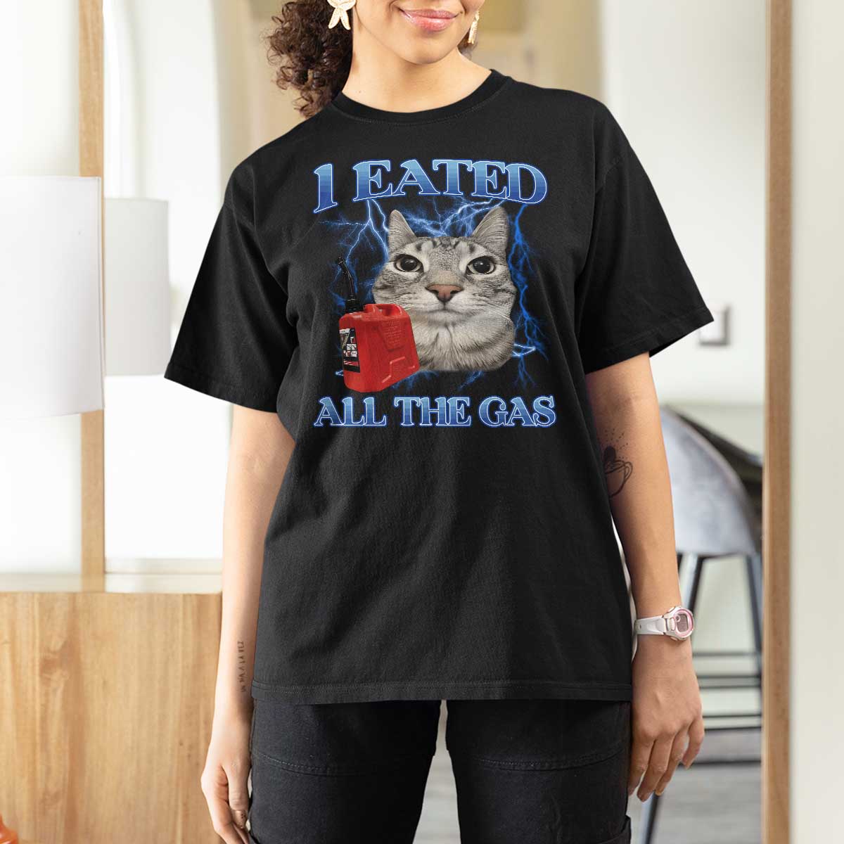 Sarcastic Cat Meme T Shirt For Women I Eated All The Gas Gen Z Humor Bootleg - Wonder Print Shop