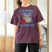 Sarcastic Cat Meme T Shirt For Women I Eated All The Gas Gen Z Humor Bootleg - Wonder Print Shop