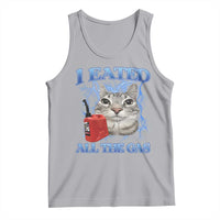 Sarcastic Cat Meme Tank Top I Eated All The Gas Gen Z Humor Bootleg - Wonder Print Shop