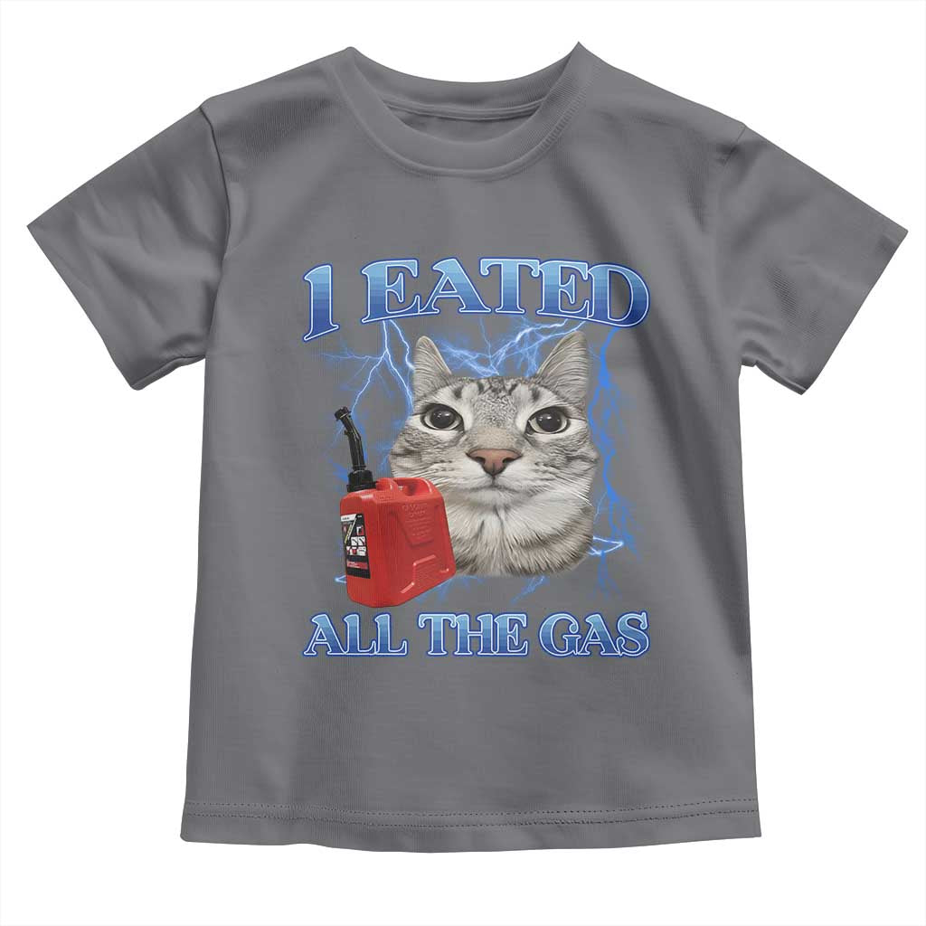 Sarcastic Cat Meme Toddler T Shirt I Eated All The Gas Gen Z Humor Bootleg - Wonder Print Shop