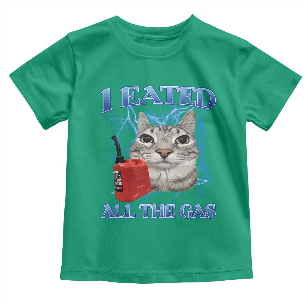 Sarcastic Cat Meme Toddler T Shirt I Eated All The Gas Gen Z Humor Bootleg - Wonder Print Shop