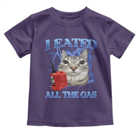 Sarcastic Cat Meme Toddler T Shirt I Eated All The Gas Gen Z Humor Bootleg - Wonder Print Shop
