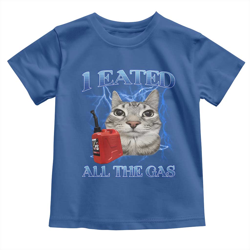 Sarcastic Cat Meme Toddler T Shirt I Eated All The Gas Gen Z Humor Bootleg - Wonder Print Shop