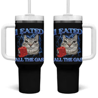 Sarcastic Cat Meme Tumbler With Handle I Eated All The Gas Gen Z Humor Bootleg - Wonder Print Shop