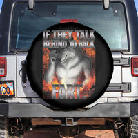 Funny Alpha Wolf Spare Tire Cover Meme If They Talk Behind Your Back Fart Bootleg - Wonder Print Shop