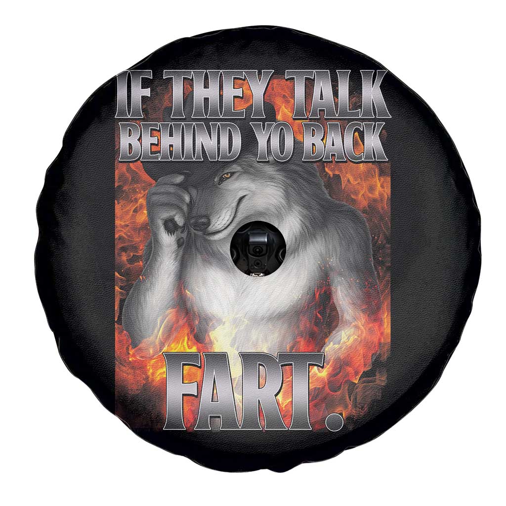 Funny Alpha Wolf Spare Tire Cover Meme If They Talk Behind Your Back Fart Bootleg - Wonder Print Shop