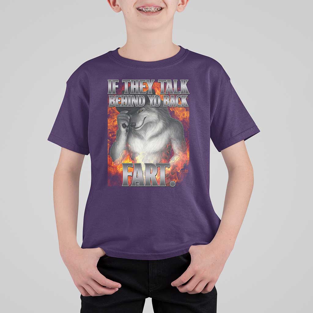 Funny Alpha Wolf T Shirt For Kid Meme If They Talk Behind Your Back Fart Bootleg - Wonder Print Shop