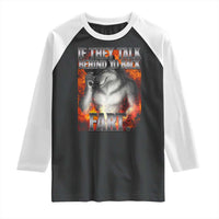 Funny Alpha Wolf Raglan Shirt Meme If They Talk Behind Your Back Fart Bootleg - Wonder Print Shop