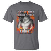Funny Alpha Wolf T Shirt Meme If They Talk Behind Your Back Fart Bootleg - Wonder Print Shop