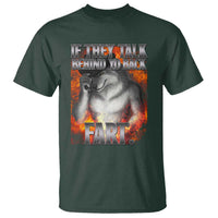 Funny Alpha Wolf T Shirt Meme If They Talk Behind Your Back Fart Bootleg - Wonder Print Shop