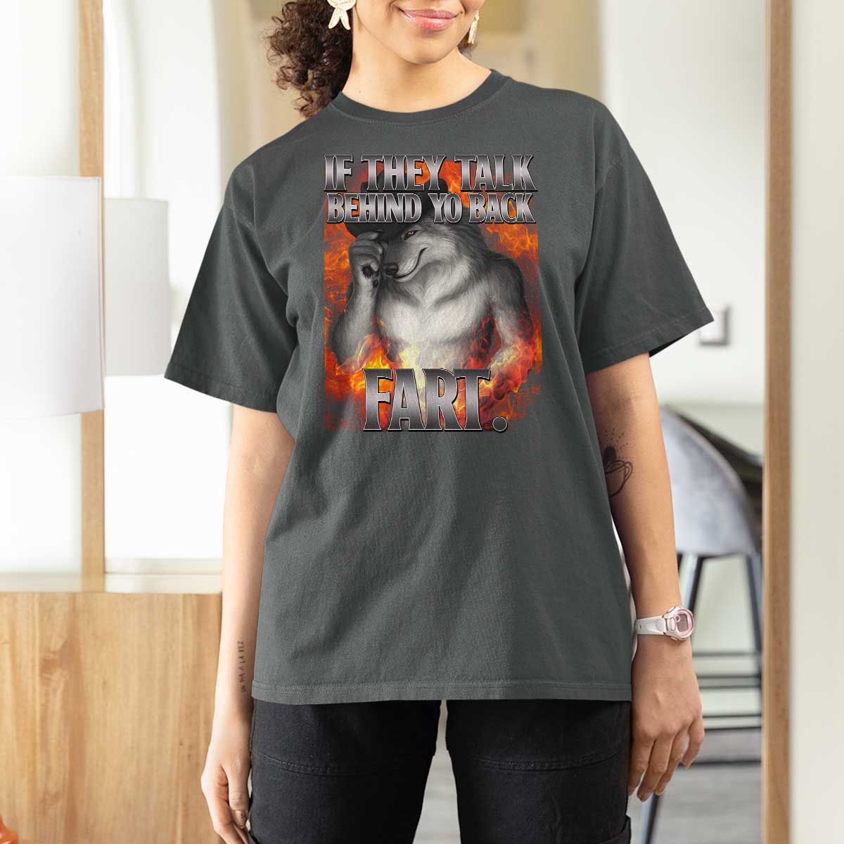 Funny Alpha Wolf T Shirt For Women Meme If They Talk Behind Your Back Fart Bootleg - Wonder Print Shop
