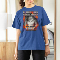 Funny Alpha Wolf T Shirt For Women Meme If They Talk Behind Your Back Fart Bootleg - Wonder Print Shop