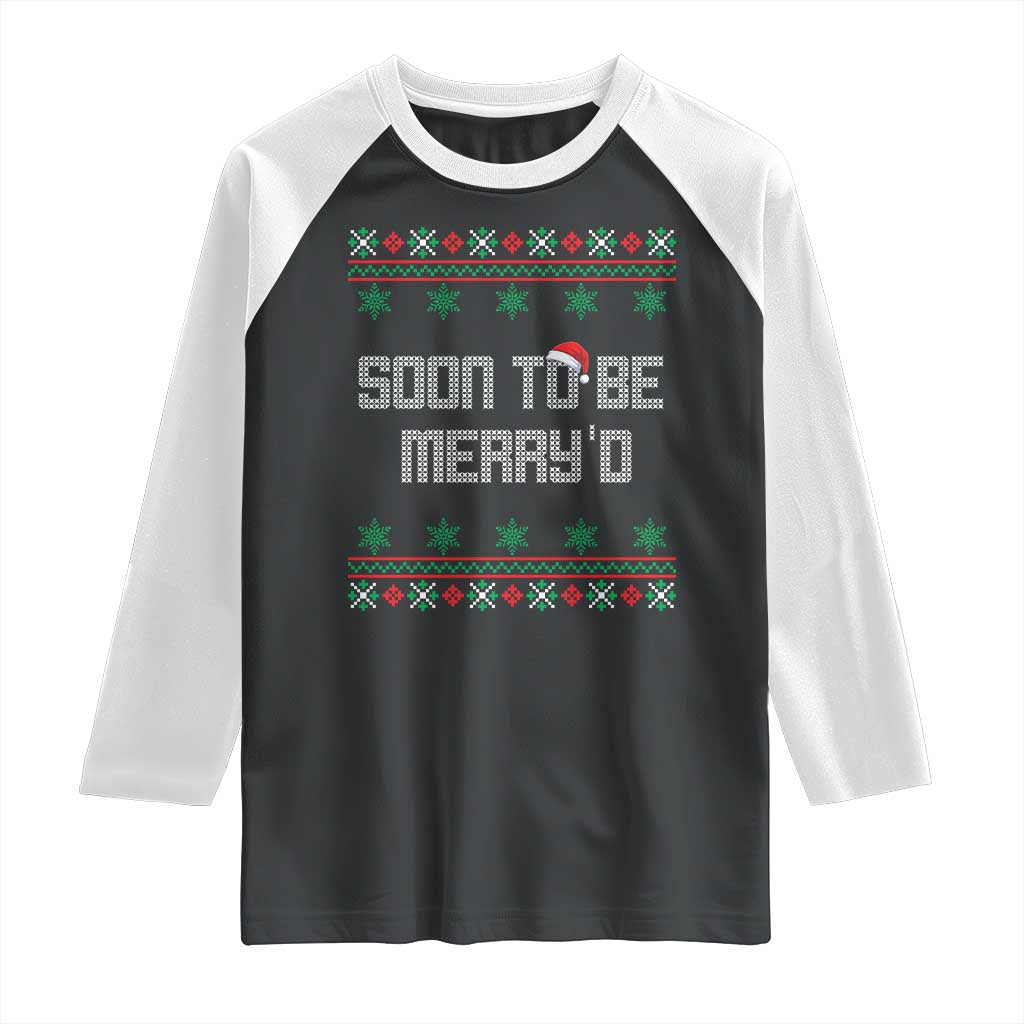 Soon To Be Merry'd Christmas Raglan Shirt Engaged Couple Matching - Wonder Print Shop
