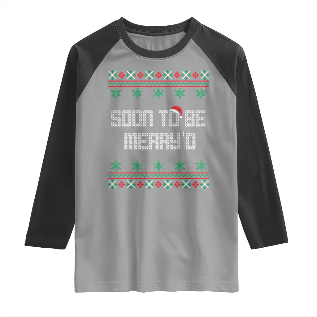 Soon To Be Merry'd Christmas Raglan Shirt Engaged Couple Matching - Wonder Print Shop