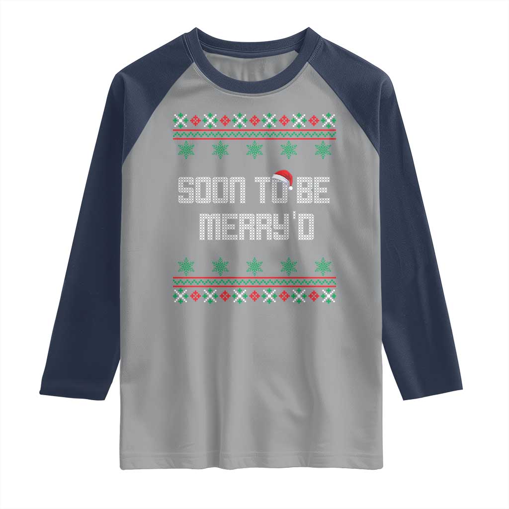 Soon To Be Merry'd Christmas Raglan Shirt Engaged Couple Matching - Wonder Print Shop