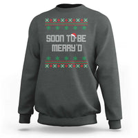 Soon To Be Merry'd Christmas Sweatshirt Engaged Couple Matching - Wonder Print Shop