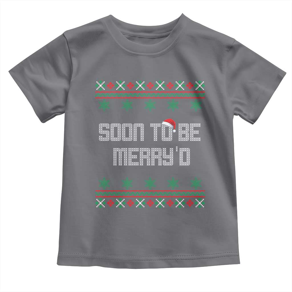 Soon To Be Merry'd Christmas Toddler T Shirt Engaged Couple Matching - Wonder Print Shop