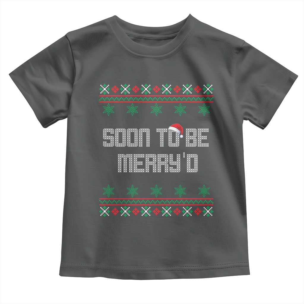 Soon To Be Merry'd Christmas Toddler T Shirt Engaged Couple Matching - Wonder Print Shop