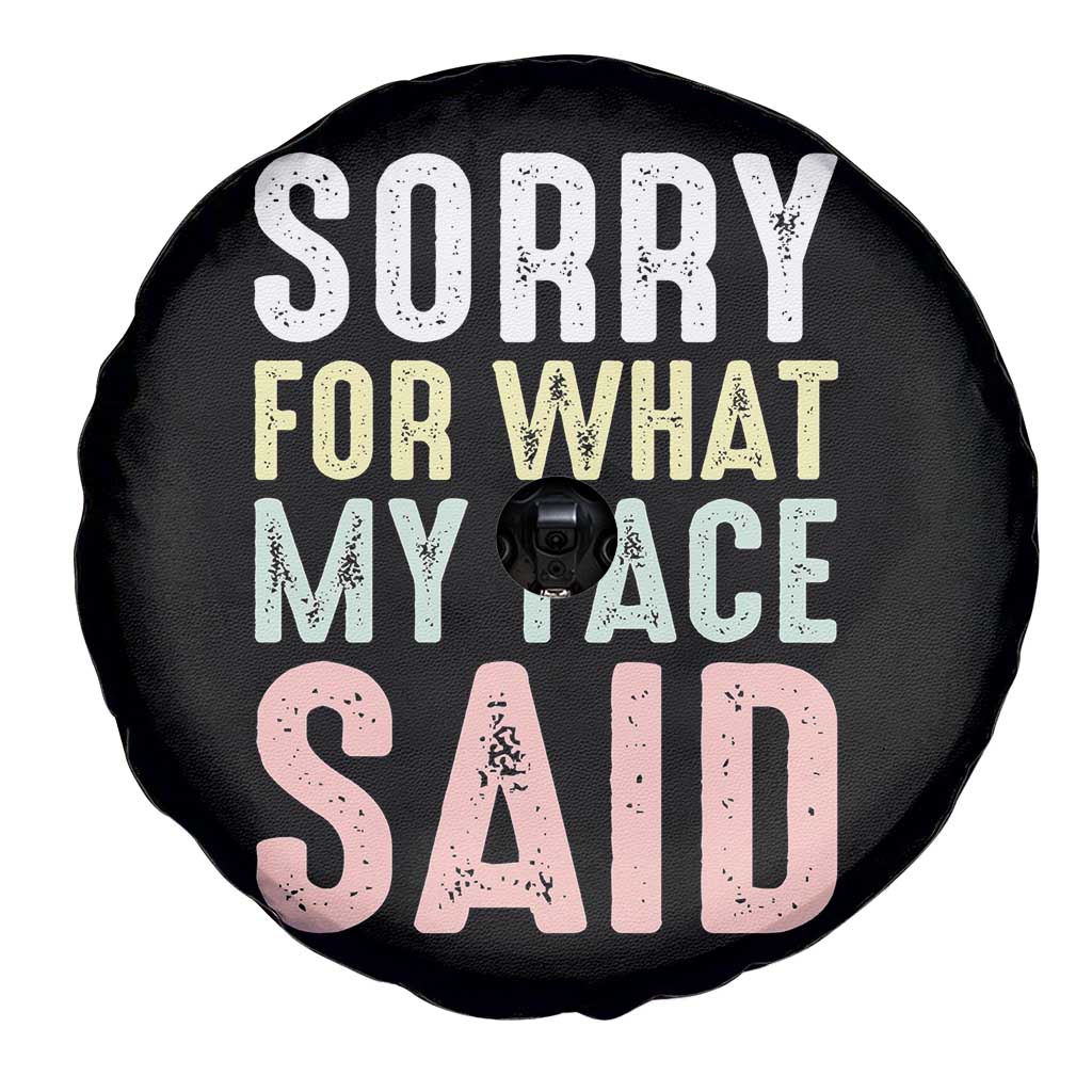 Sorry for What My Face Said Spare Tire Cover Retro Funny Mood Sarcastic Resting Face - Wonder Print Shop