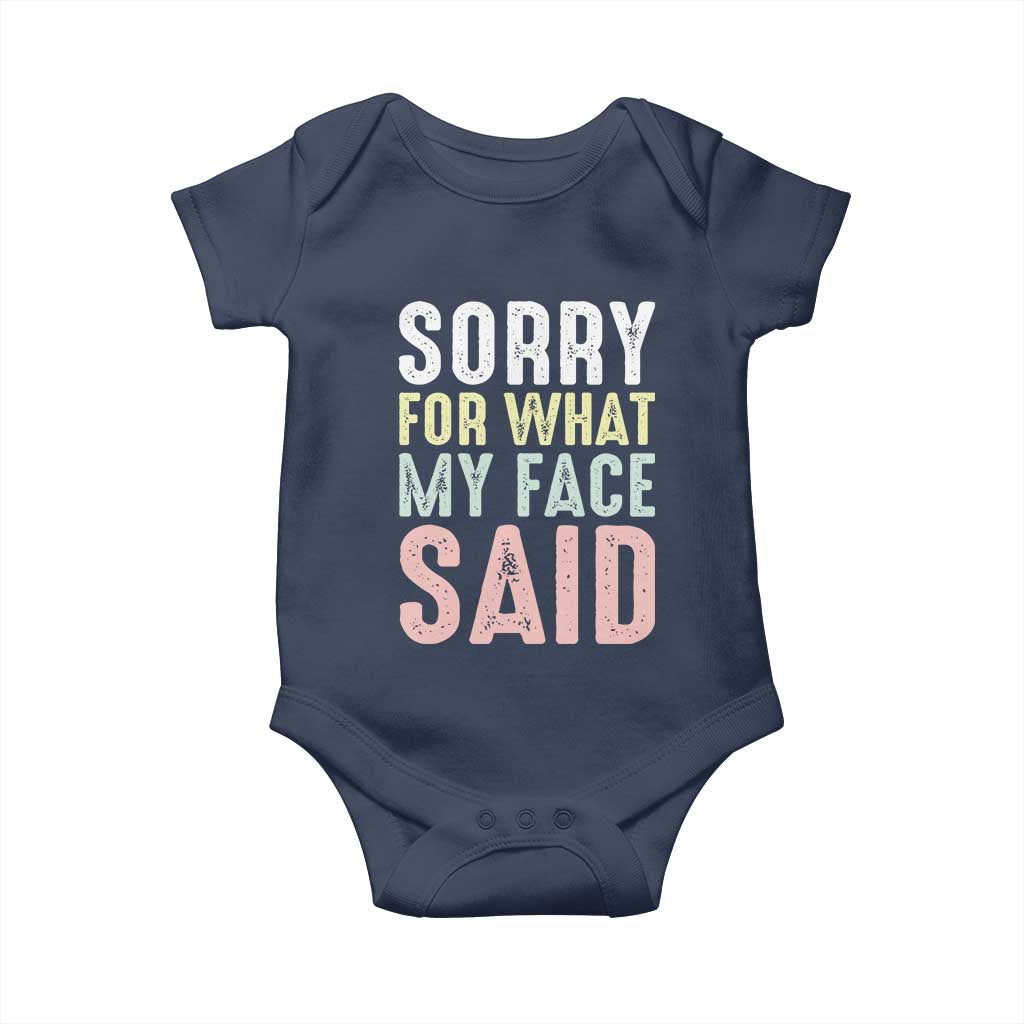 Sorry for What My Face Said Baby Onesie Retro Funny Mood Sarcastic Resting Face - Wonder Print Shop