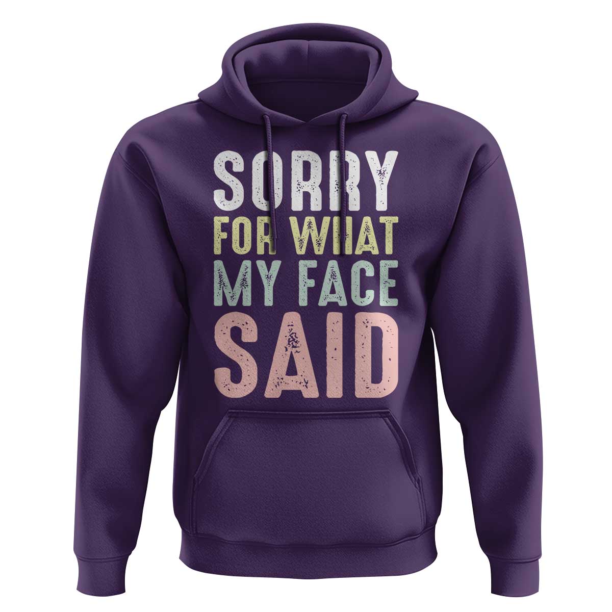 Sorry for What My Face Said Hoodie Retro Funny Mood Sarcastic Resting Face - Wonder Print Shop