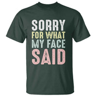 Sorry for What My Face Said T Shirt Retro Funny Mood Sarcastic Resting Face - Wonder Print Shop