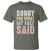 Sorry for What My Face Said T Shirt Retro Funny Mood Sarcastic Resting Face - Wonder Print Shop