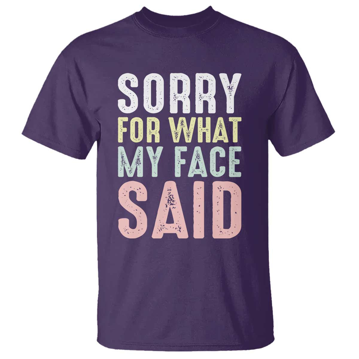 Sorry for What My Face Said T Shirt Retro Funny Mood Sarcastic Resting Face - Wonder Print Shop