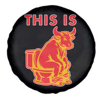 This Is Bull Shit Spare Tire Cover Bullshit Sarcastic Embarrassing Gag Gifts - Wonder Print Shop