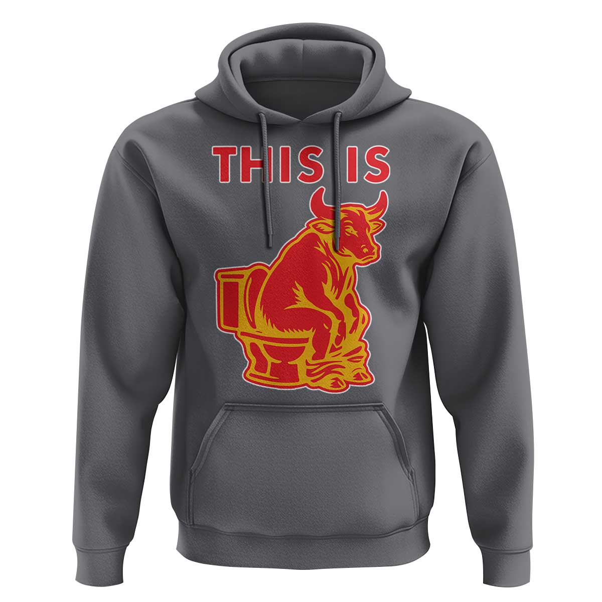 This Is Bull Shit Hoodie Bullshit Sarcastic Embarrassing Gag Gifts - Wonder Print Shop