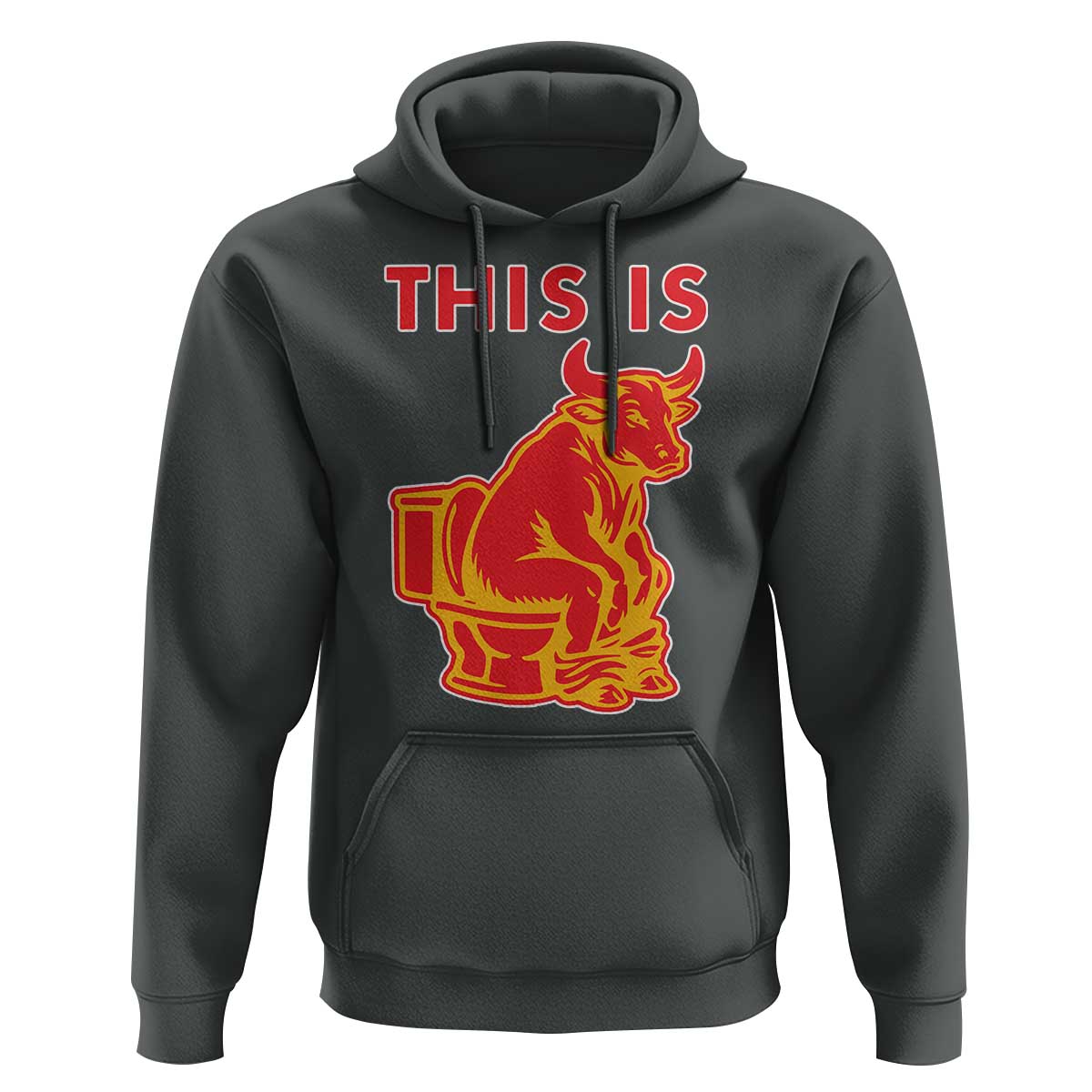 This Is Bull Shit Hoodie Bullshit Sarcastic Embarrassing Gag Gifts - Wonder Print Shop
