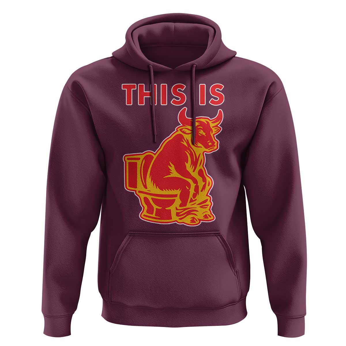 This Is Bull Shit Hoodie Bullshit Sarcastic Embarrassing Gag Gifts - Wonder Print Shop