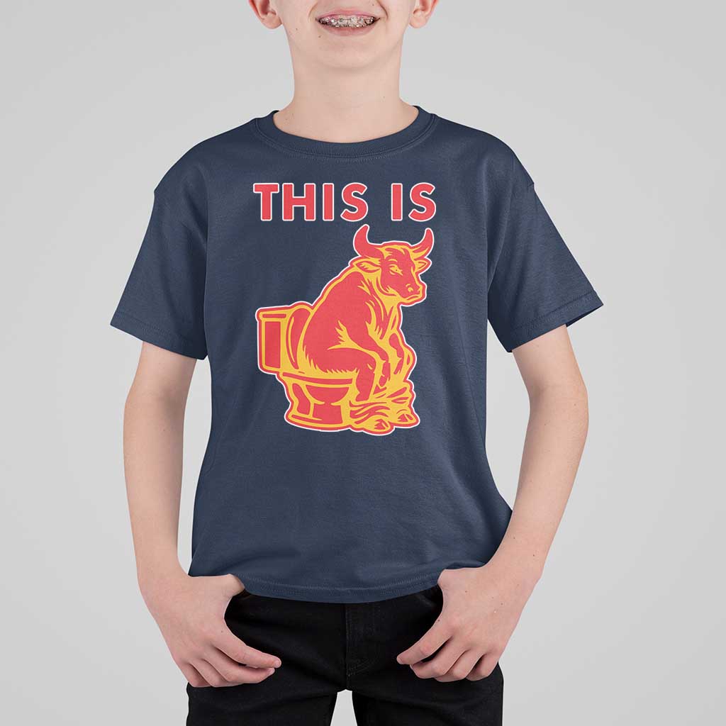 This Is Bull Shit T Shirt For Kid Bullshit Sarcastic Embarrassing Gag Gifts - Wonder Print Shop