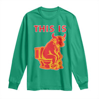 This Is Bull Shit Long Sleeve Shirt Bullshit Sarcastic Embarrassing Gag Gifts - Wonder Print Shop