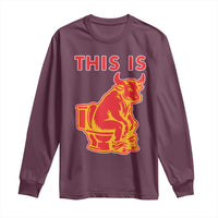 This Is Bull Shit Long Sleeve Shirt Bullshit Sarcastic Embarrassing Gag Gifts - Wonder Print Shop