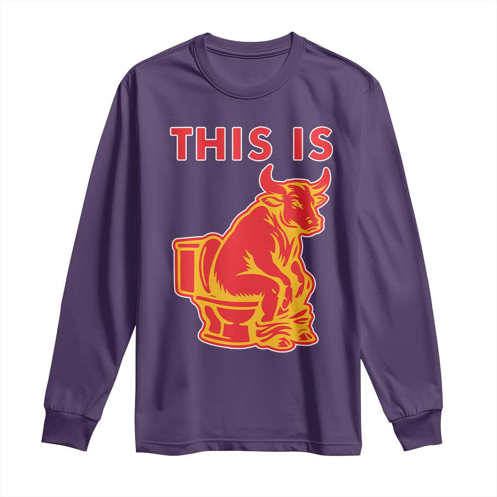 This Is Bull Shit Long Sleeve Shirt Bullshit Sarcastic Embarrassing Gag Gifts - Wonder Print Shop