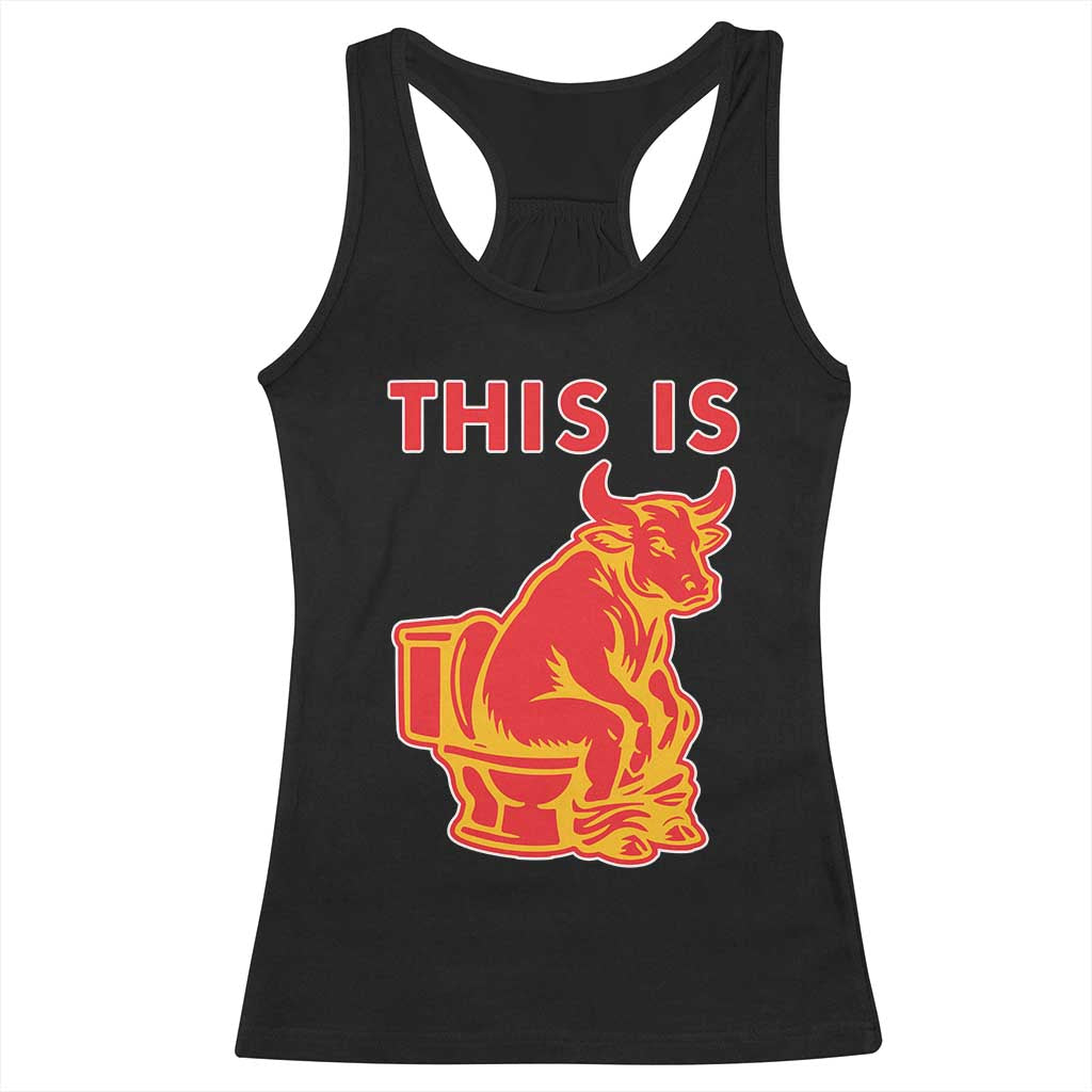This Is Bull Shit Racerback Tank Top Bullshit Sarcastic Embarrassing Gag Gifts - Wonder Print Shop