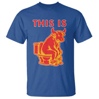 This Is Bull Shit T Shirt Bullshit Sarcastic Embarrassing Gag Gifts - Wonder Print Shop