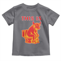 This Is Bull Shit Toddler T Shirt Bullshit Sarcastic Embarrassing Gag Gifts - Wonder Print Shop
