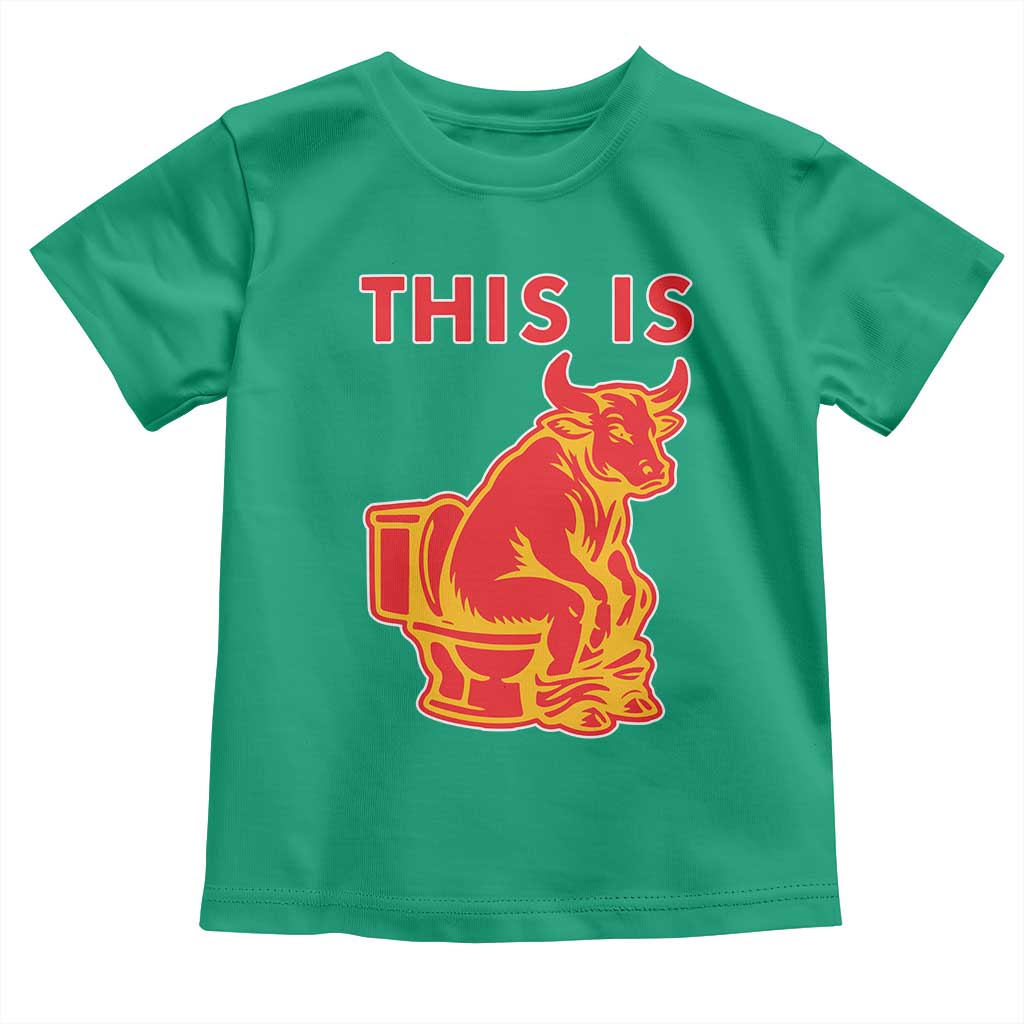 This Is Bull Shit Toddler T Shirt Bullshit Sarcastic Embarrassing Gag Gifts - Wonder Print Shop